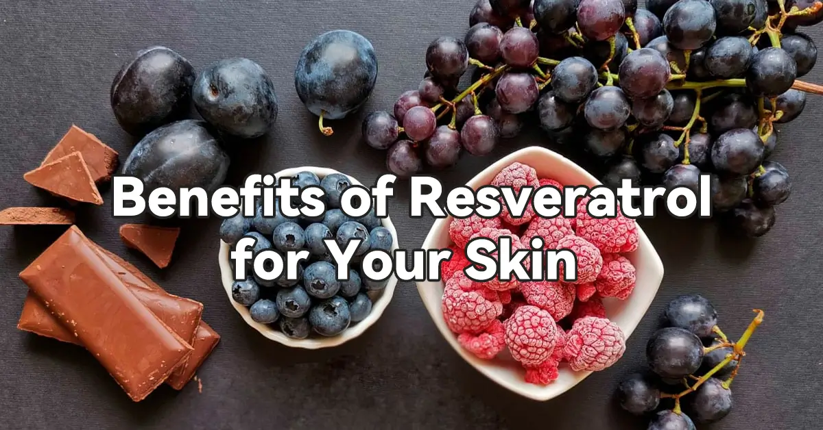 benefits of resveratrol for skin