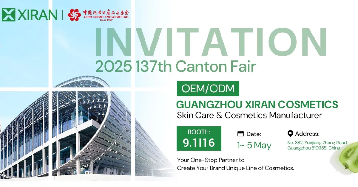 Invitation to the 2025 137th Canton Fair by Guangzhou Xiran Cosmetics, showcasing booth details and address.