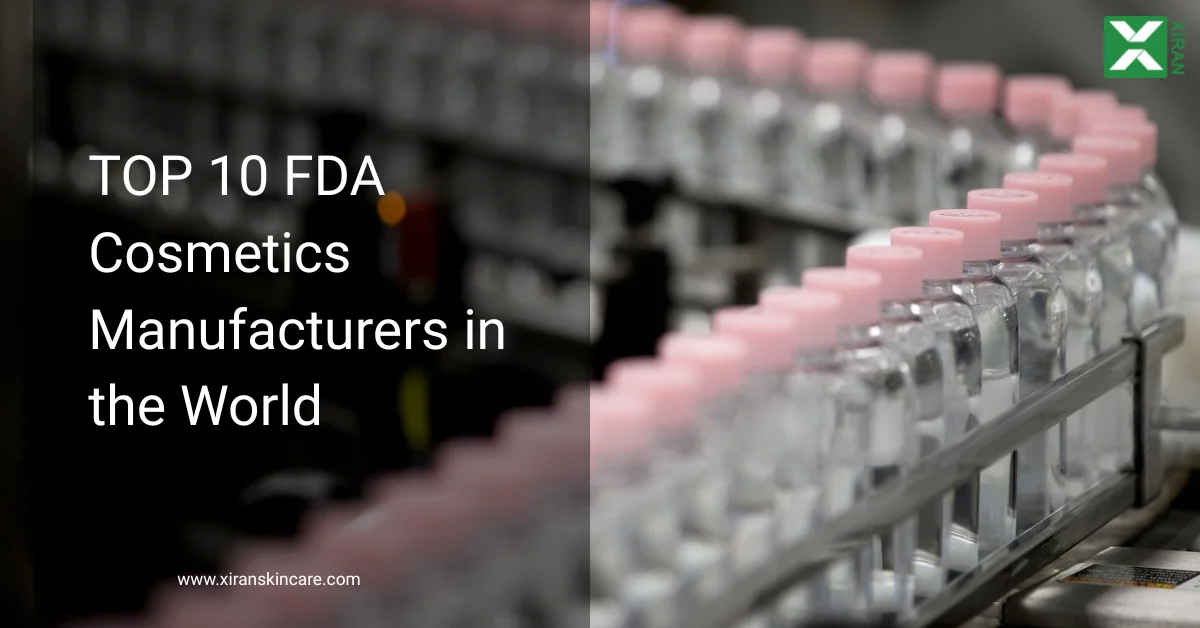 Conveyor line with bottles, overlay text reads 'Top 10 FDA Cosmetics Manufacturers in the World.'