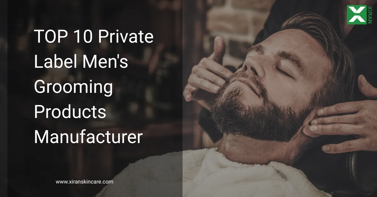 List of top private label manufacturers in men's grooming, featuring a hairdresser's hands holding client's head during service.