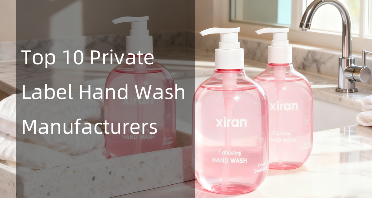 top 10 private label hand wash manufacturers