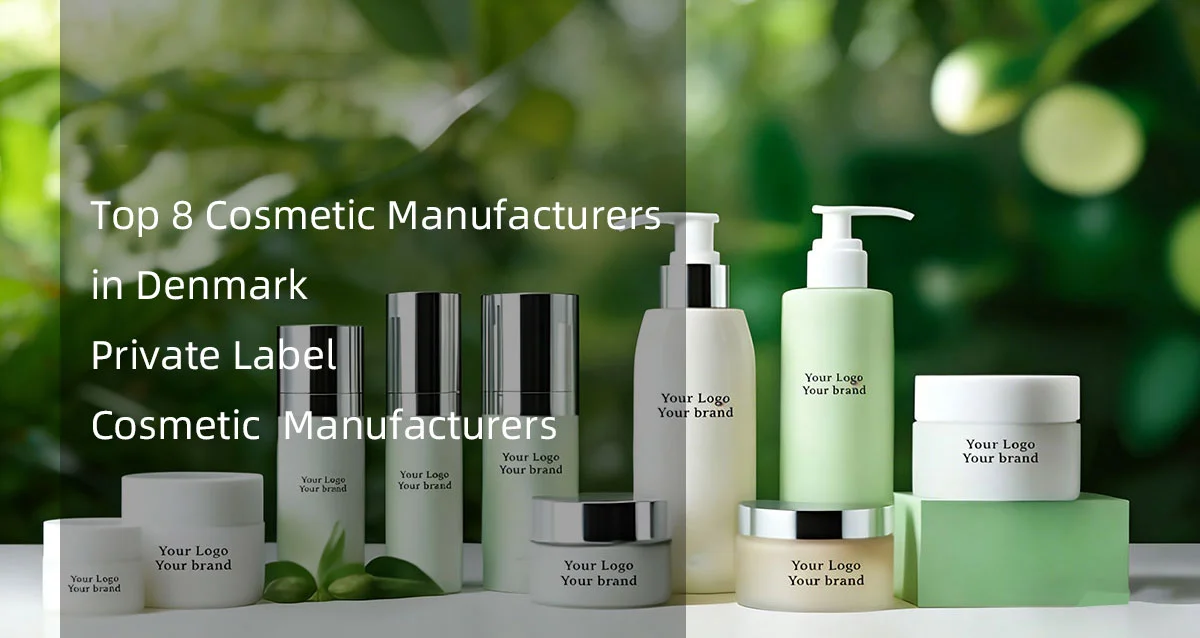 Various cosmetic products with label 'Your Logo Your Brand' against a nature-inspired backdrop, highlighting manufacturers in Denmark.