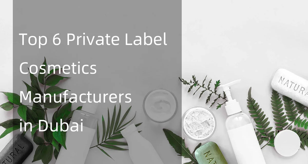 Cosmetic bottles and containers with leaves, highlighting private label manufacturers in Dubai.