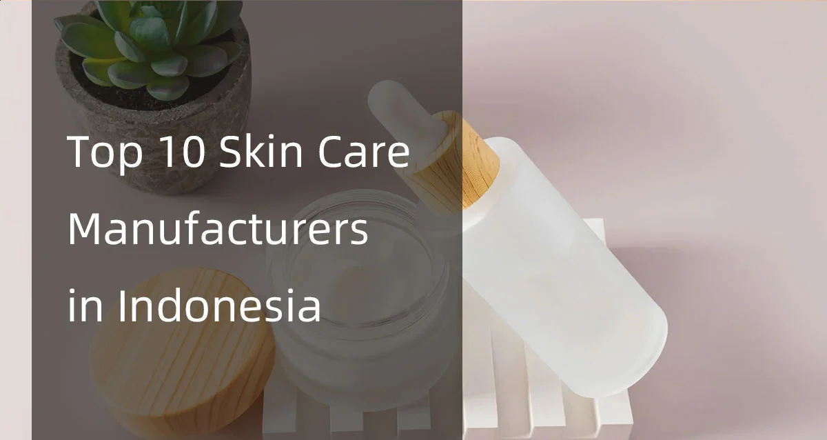 A dropper bottle and a jar of cream next to a succulent plant with text overlay about top skin care manufacturers in Indonesia.
