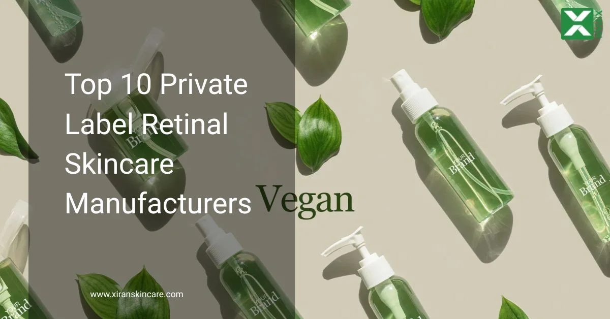 Green bottles labeled 'Your Brand' with leaves, promoting top vegan retinal skincare manufacturers.