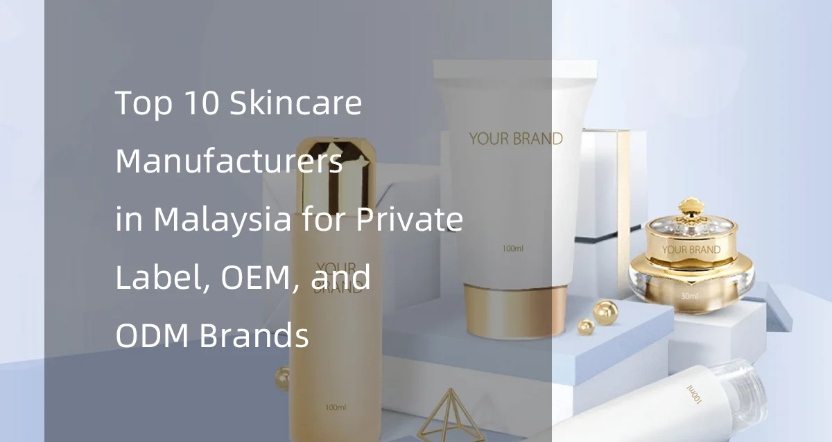 A promotional image for top skincare manufacturers in Malaysia, featuring elegant skincare product packaging with 'Your Brand' labels, situated on geometric displays.